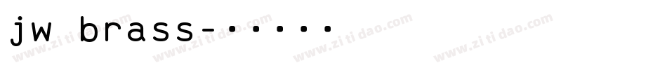 jw brass字体转换